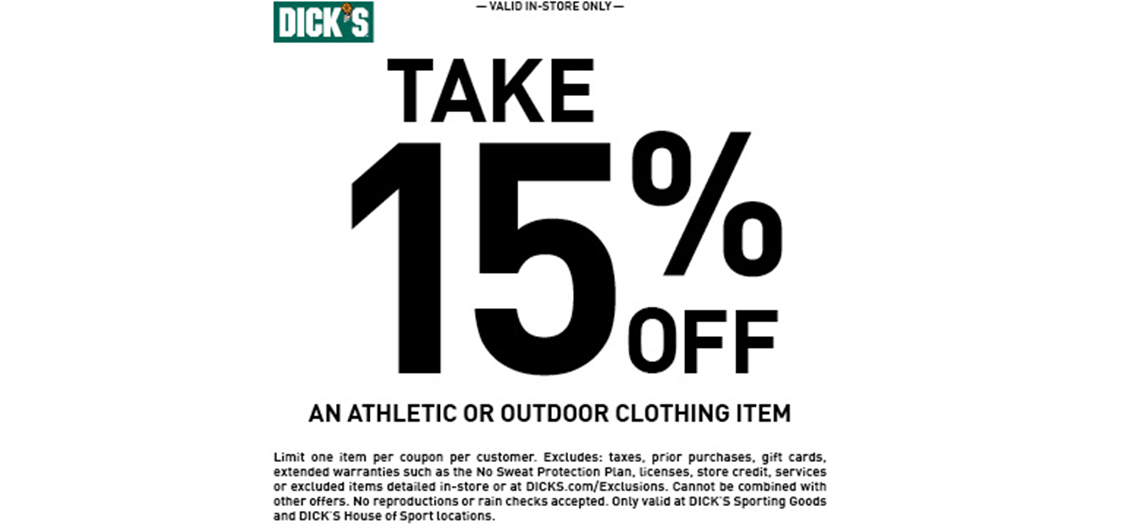 15% Outdoor Clothing Dick's Coupon